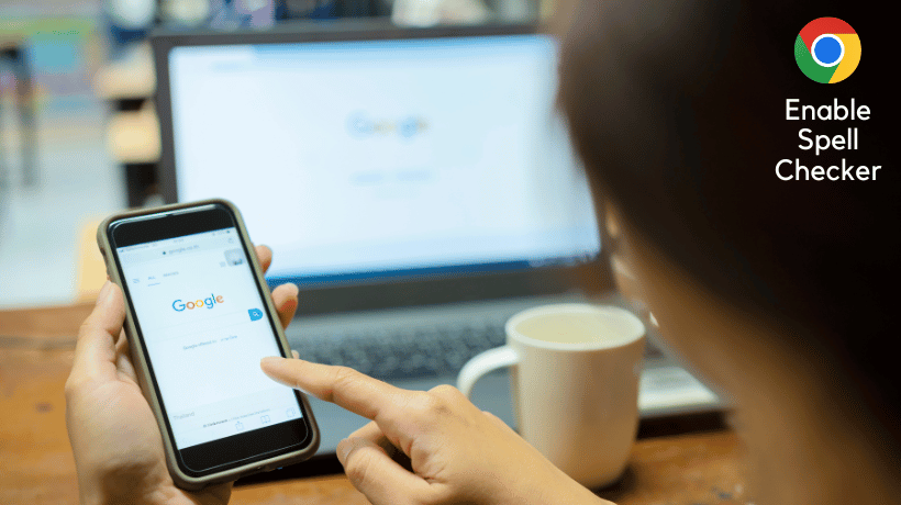 Enable Spell Checker on Google Chrome