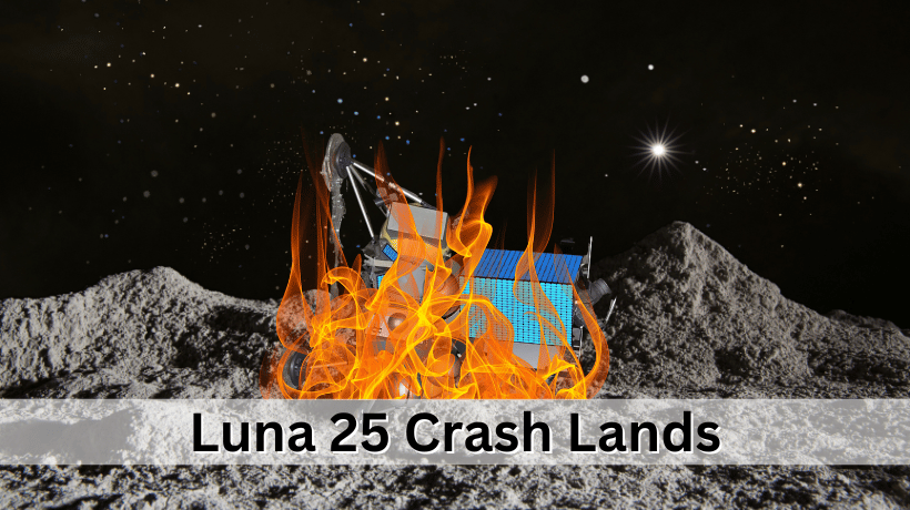 Luna 25 Crash Lands into the moon - Demonstration